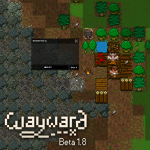 Wayward Beta 1.8 - HELP!